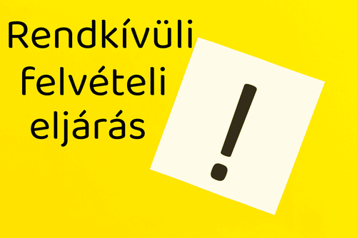 Rendkívüli felvételi eljárás